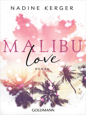 cover image of Malibu Love